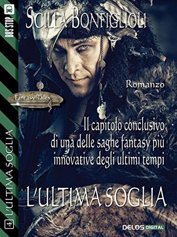 L'ultima soglia (Fantasy Tales L'ultima soglia)