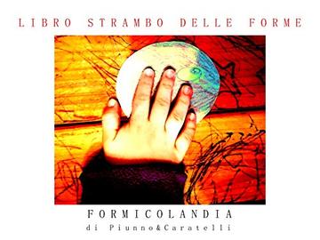 Filastrocca delle forme: Formicolandia