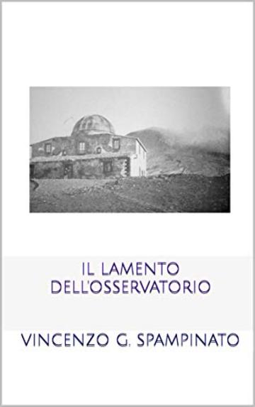 Il lamento dell'Osservatorio