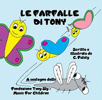 Le Farfalle Di Tony