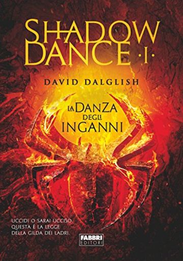 Shadowdance I - La danza degli inganni: 1 (Crossing)