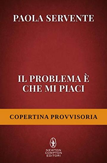 Il problema è che mi piaci