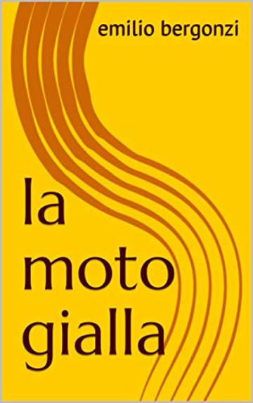 la moto gialla