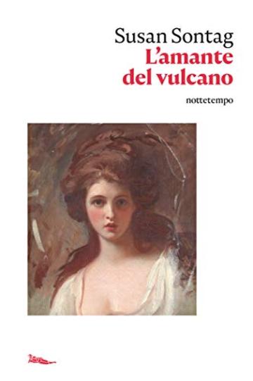 L'amante del vulcano (Narrativa)