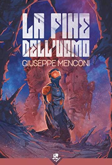 La Fine dell'Uomo