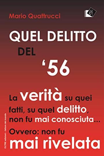 Quel delitto del '56 (edeia / letture del mondo)