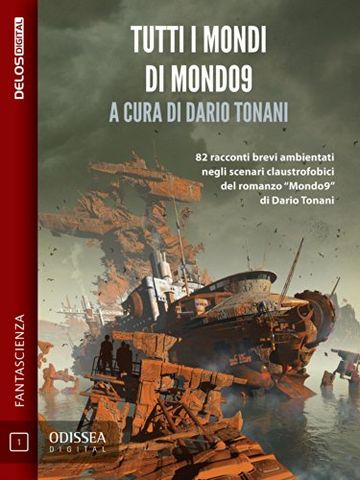 Tutti i mondi di Mondo9 (Odissea Digital)