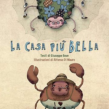 La casa più bella