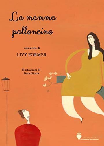 La mamma palloncino