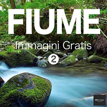 FIUME Immagini Gratis 2  BEIZ images - Foto Gratis