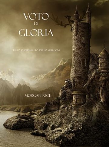 Voto Di Gloria (Libro #5 in L'Anello dello Stregone)