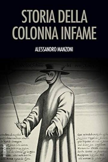 Storia della colonna infame: Premium Ebook