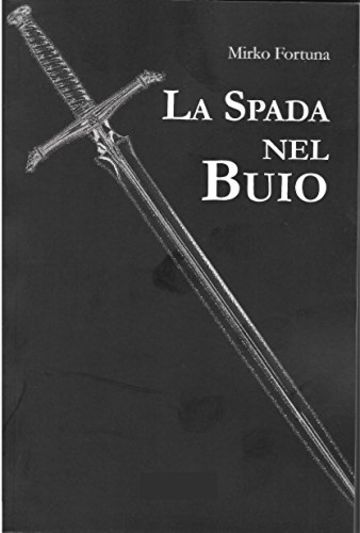 La spada nel buio