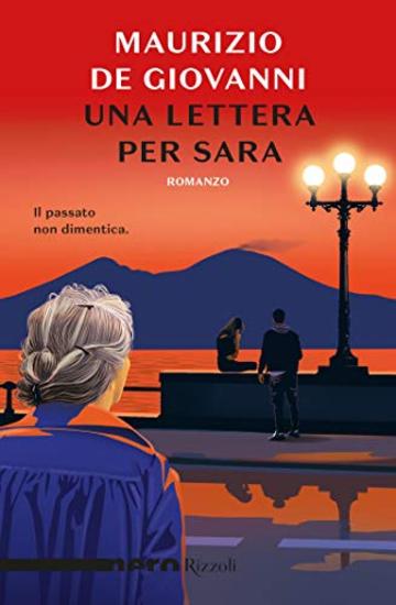 Una lettera per Sara (Nero Rizzoli) (Le indagini di Sara Vol. 3)