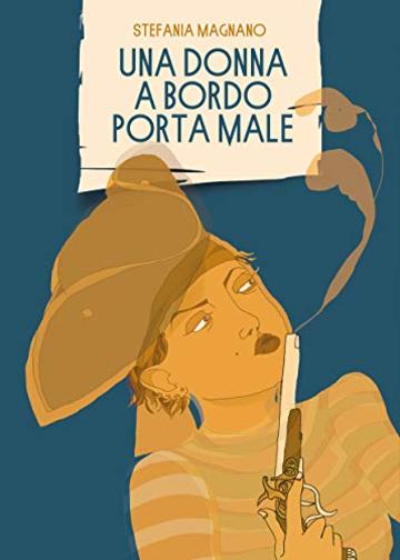 Una donna a bordo porta male