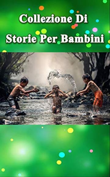 Collezione Di Storie Per Bambini