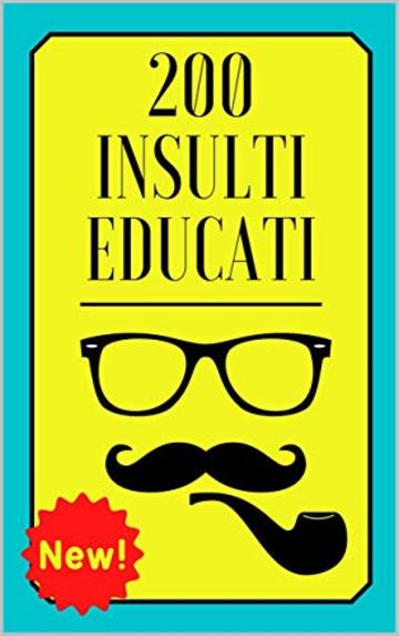 200 Insulti Educati