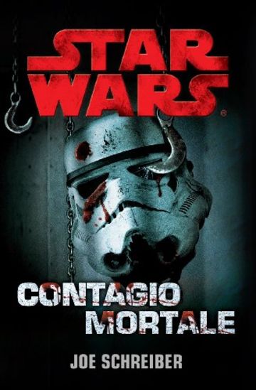 Star Wars Contagio Mortale