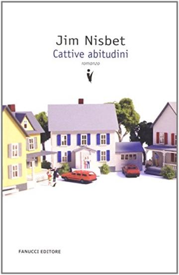 Cattive abitudini