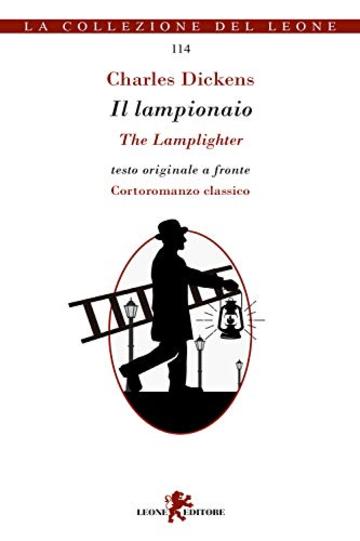 Il lampionaio. Testo inglese a fronte