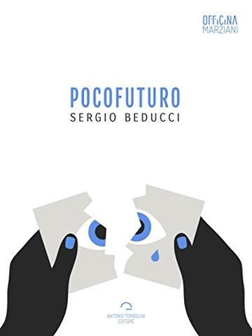 Pocofuturo (Officina Marziani)