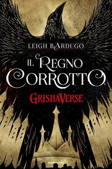 GrishaVerse - Il regno corrotto