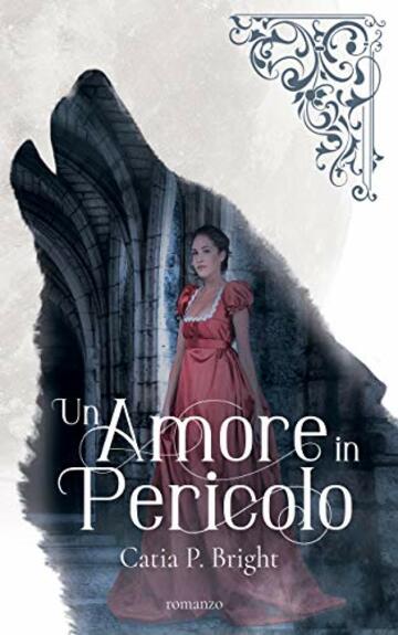 Un amore in pericolo