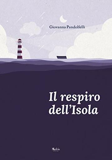 Il respiro dell'isola