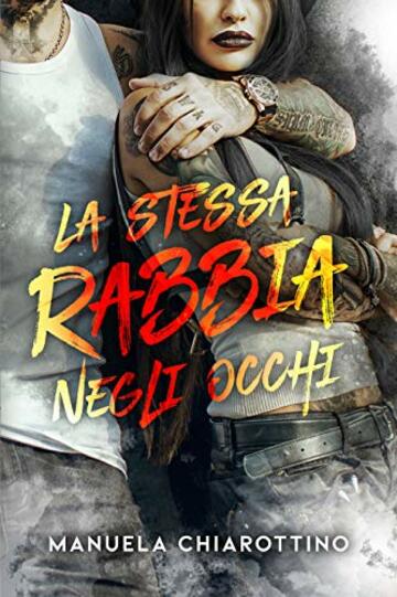 La stessa rabbia negli occhi