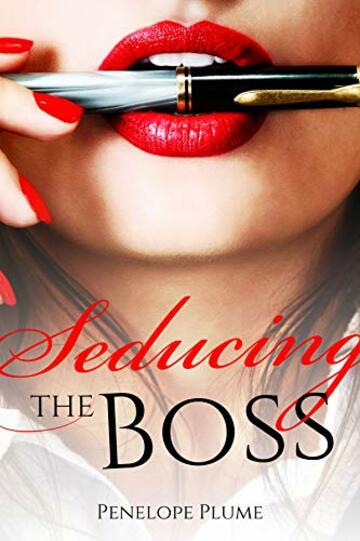 Seducing the Boss