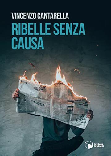 Ribelle senza causa