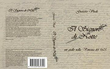 Il Signore di Notte: Un giallo nella Venezia del 1605