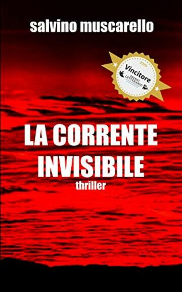 LA CORRENTE INVISIBILE