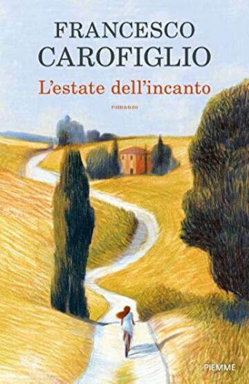 L'estate dell'incanto