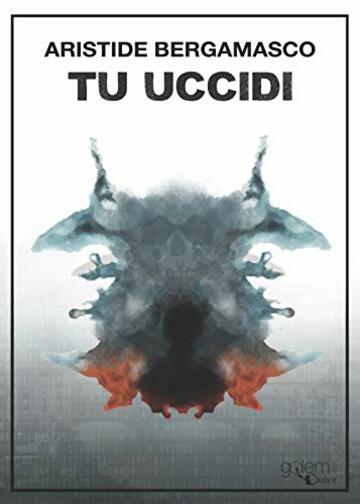Tu uccidi (Ombre Vol. 5)