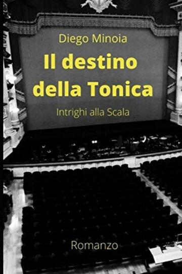 Il destino della Tonica: Intrighi alla Scala