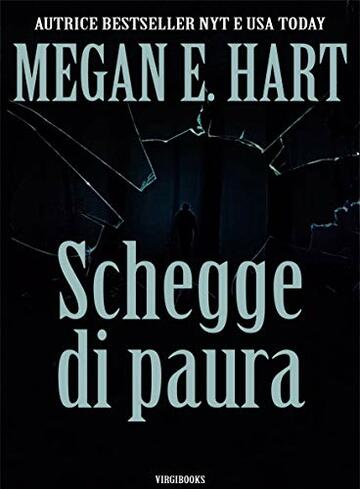 Schegge di paura