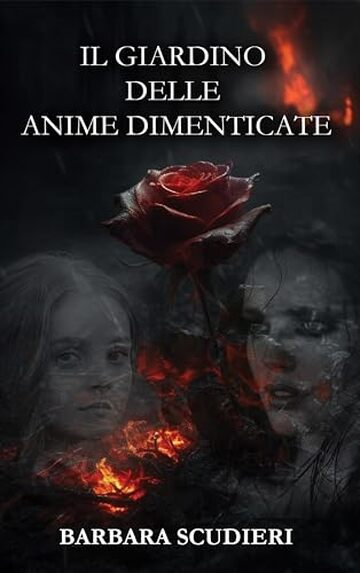 Il giardino delle anime dimenticate