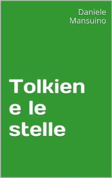 Tolkien e le stelle