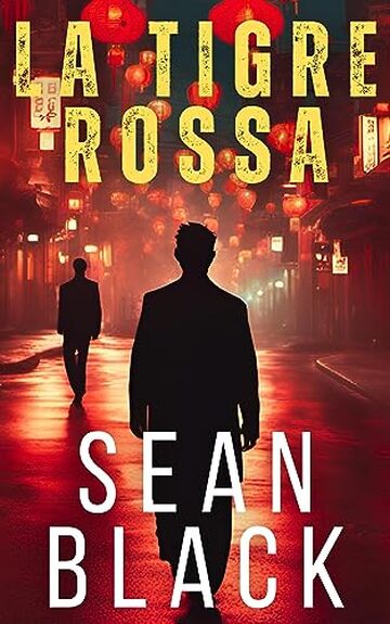 La Tigre Rossa: Un'avventura di Ryan Lock (Serie di Ryan Lock Vol. 9)
