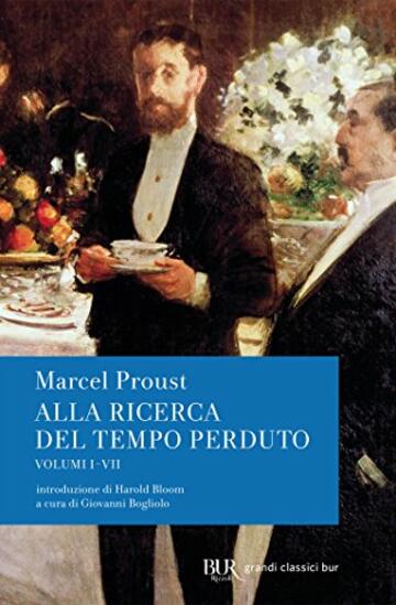 Alla ricerca del tempo perduto: Tutti i volumi