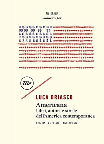 Americana: Libri, autori e storie dell'America contemporanea