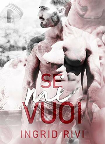 Se mi vuoi (Gambolo' Series)