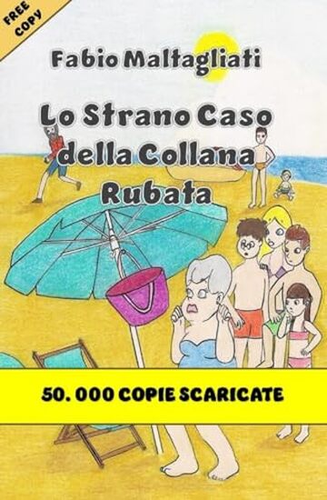 Lo Strano Caso della Collana Rubata-PROMO EDITION 2024