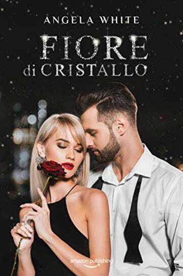 Fiore di cristallo (Angeli caduti Vol. 5)