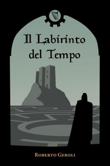 Il Labirinto del Tempo