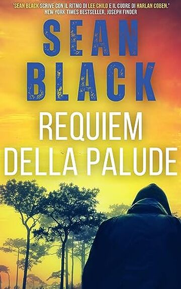 Requiem della palude: Un'avventura di Ryan Lock (Serie di Ryan Lock Vol. 10)