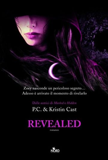 Revealed: La Casa della Notte [vol. 11] (Narrativa Nord)