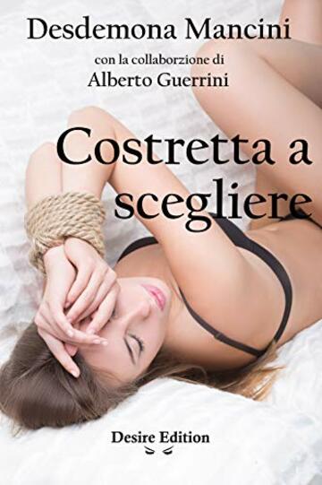 Costretta a scegliere