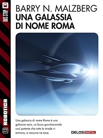 Una galassia di nome Roma (Robotica)